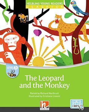 portada The Leopard and the Monkey + E-Zone: Helbling Young Readers Classics, Level b (en Inglés)