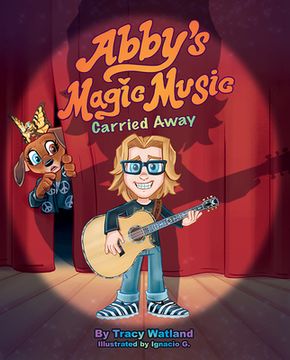 portada Abby's Magic Music: Carried Away (en Inglés)