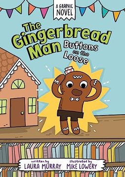 portada The Gingerbread Man: Buttons on the Loose (The Gingerbread man is Loose Graphic Novel) (in English)