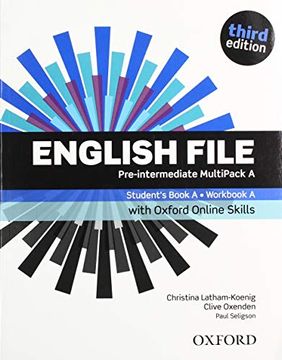 portada English File: Pre-Intermediate: Student's Book Multipack a With Oxford Online Skills (en Inglés)