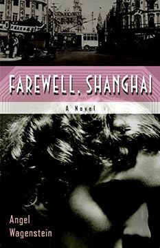 portada Farewell Shanghai: A Novel (in English)