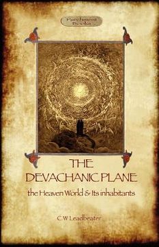 portada the devachanic plane: the heaven world & its inhabitants (in English)