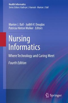 portada Nursing Informatics: Where Technology and Caring Meet (Health Informatics) (en Inglés)