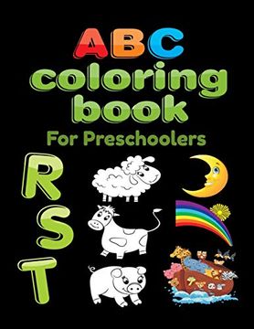 portada Abc Coloring Book for Preschoolers: Big Preschool Workbook abc Coloring Book for Kids, Ages 3 - 5, Colors, Shapes, Numbers 1-10, Alphabet, Pre-Writing, Pre-Reading, Phonics, 