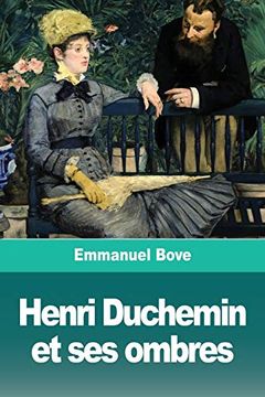 portada Henri Duchemin et ses Ombres (en Francés)