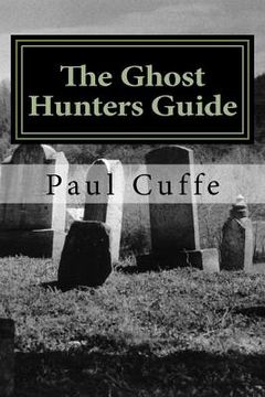portada The Ghost Hunters Guide (en Inglés)
