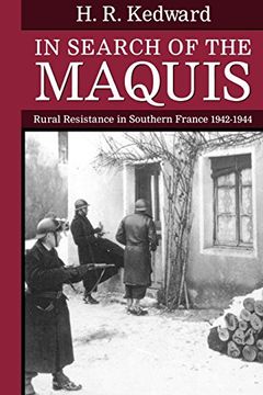 portada In Search of the Maquis: Rural Resistance in Southern France, 1942-1944 (Clarendon Paperbacks) (en Inglés)