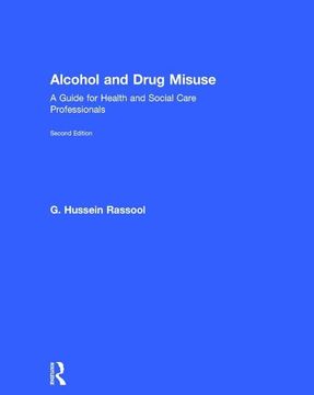 portada Alcohol and Drug Misuse: A Guide for Health and Social Care Professionals (in English)