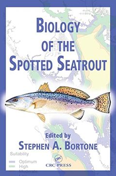 portada Biology of the Spotted Seatrout (Crc Marine Biology Series) [Hardcover] Bortone, Stephen a. (en Inglés)