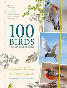 portada 100 Birds to see in Your Lifetime (en Inglés)