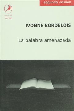 portada La Palabra Amenazada (in Spanish)