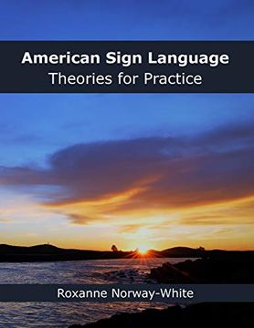 portada American Sign Language Theories for Practice (en Inglés)