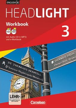 portada English g Headlight - Allgemeine Ausgabe / Band 3: 7. Schuljahr - Workbook mit Audio-Materialien: Workbook mit Cd-Rom (E-Workbook) und Audios Online 