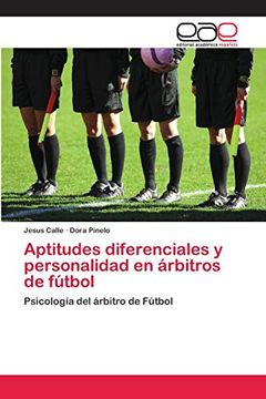 portada Aptitudes Diferenciales y Personalidad en Árbitros de Fútbol
