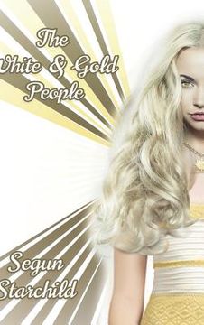 portada The White & Gold People (en Inglés)