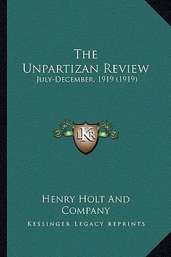 portada the unpartizan review: july-december, 1919 (1919) (in English)