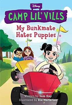 portada My Bunkmate Hates Puppies (Disney Camp lil Vills, Book 1) (in English)