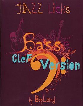 portada Jazz Licks: Bass Clef Version (en Inglés)