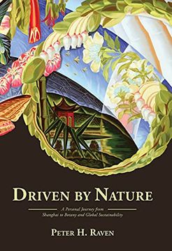 portada Driven by Nature: A Personal Journey From Shanghai to Botany and Global Sustainability 
