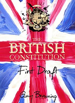 portada The British Constitution: First Draft