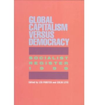 portada Socialist Register 1999: Global Capitalism Versus Democracy (en Inglés)