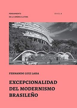 portada Excepcionalidad del Modernismo Brasileño (Pensamiento de la America Latina)
