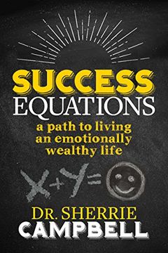 portada Success Equations: A Path to Living an Emotionally Wealthy Life (en Inglés)