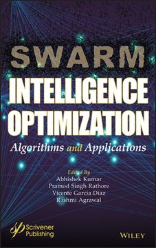 portada Swarm Intelligence Optimization: Algorithms and Applications (en Inglés)