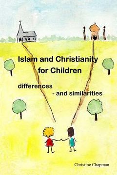 portada Islam and Christianity for Children: differences and similarities (en Inglés)