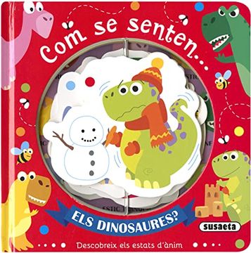 portada Els Dinosaures (Com se Senten. ) (en Catalá)