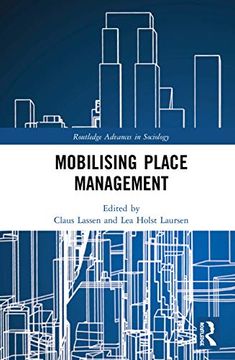 portada Mobilising Place Management (Routledge Advances in Sociology) (in English)