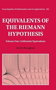 portada Equivalents of the Riemann Hypothesis: Volume 1, Arithmetic Equivalents (Encyclopedia of Mathematics and its Applications) 