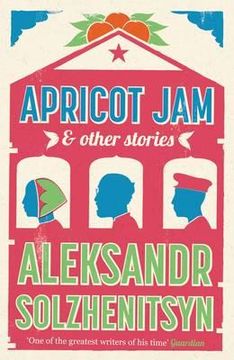 portada apricot jam and other stories. by aleksandr solzhenitsyn (in English)