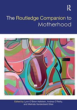 portada The Routledge Companion to Motherhood (Routledge Companions to Gender) 