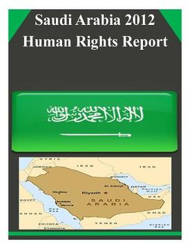 portada Saudi Arabia 2012 Human Rights Report (in English)