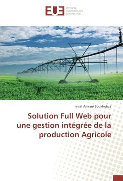 portada Solution Full Web pour une gestion intégrée de la production Agricole (OMN.UNIV.EUROP.)