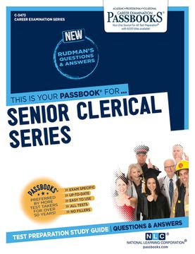 portada Senior Clerical Series (C-3473): Passbooks Study Guide Volume 3473 (en Inglés)