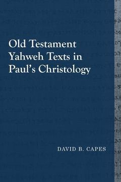 portada Old Testament Yahweh Texts in Paul's Christology (Library of Early Christology)