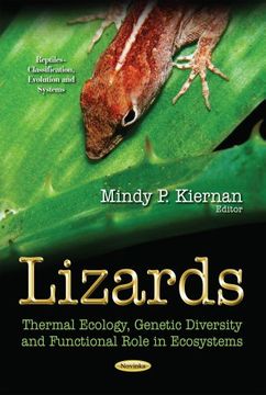 portada Lizards: Thermal Ecology, Genetic Diversity and Functional Role in Ecosystems (Reptiles - Classification, Evolution and Systems) (en Inglés)