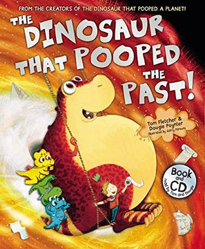 portada The Dinosaur That Pooped the Past! Book and cd (in English)