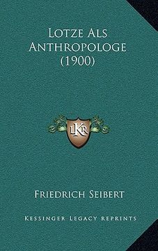 portada Lotze Als Anthropologe (1900) (in German)