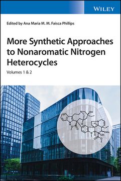portada More Synthetic Approaches to Nonaromatic Nitrogen Heterocycles, 2 Volume Set (en Inglés)