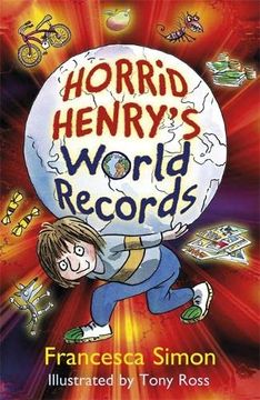 portada Horrid Henry's World Records (Horrid Henry (Hardcover)) (en Inglés)