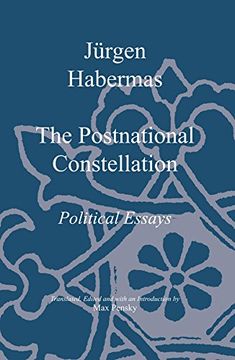 portada The Postnational Constellation: Political Essays