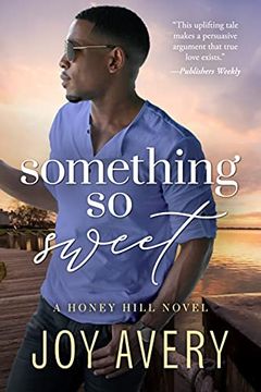 portada Something so Sweet: 1 (Honey Hill, 1) (in English)