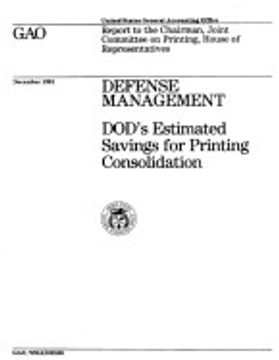 portada Defense Management: Dod's Estimated Savings for Printing Consolidation