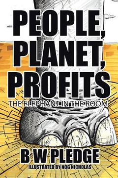 portada People, Planet, Profits: The Elephant in the Room (en Inglés)
