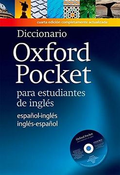 portada Diccionario Oxford Pocket Para Estudiantes de Ingles: Revised Edition of This Bilingual Dictionary Specifically Written for Spanish Learners of English (in English)