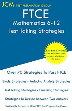 portada Ftce Mathematics 6-12 - Test Taking Strategies: Ftce 026 Exam - Free Online Tutoring - new 2020 Edition - the Latest Strategies to Pass Your Exam. (en Inglés)