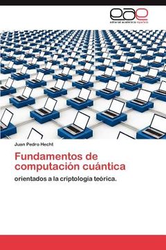 portada fundamentos de computaci n cu ntica (en Inglés)